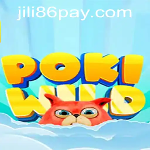 Exploring the World of PokiWild: An In-Depth Guide to the Latest Sensation from JiLi86.COM